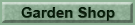 Garden Shop